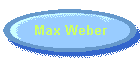 Max Weber